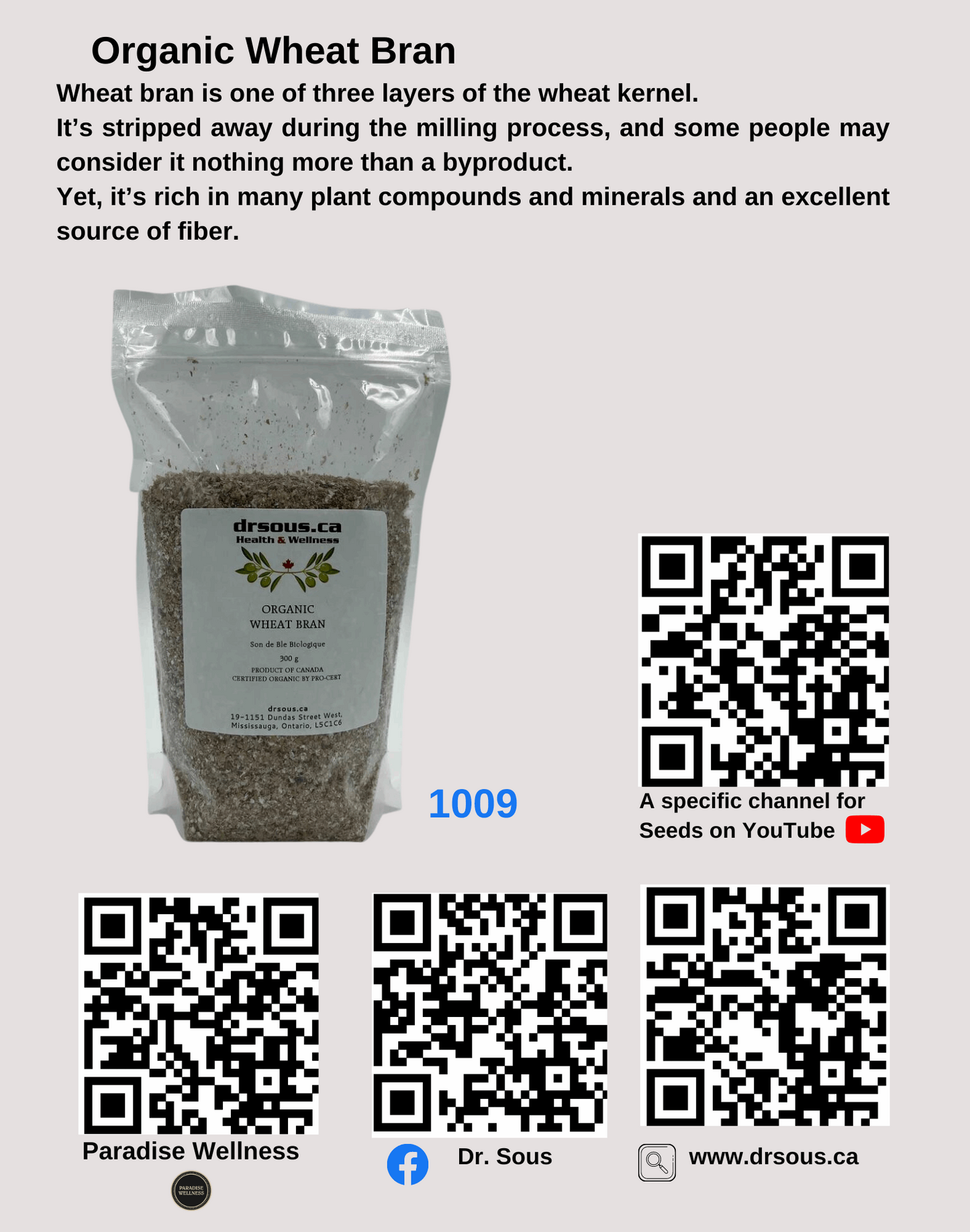 1009. Organic Wheat Bran