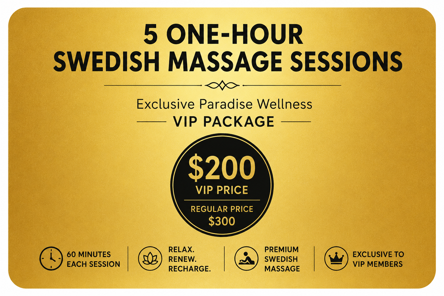 VIP Swedish Massage Package (5 × 60-Minute Sessions)