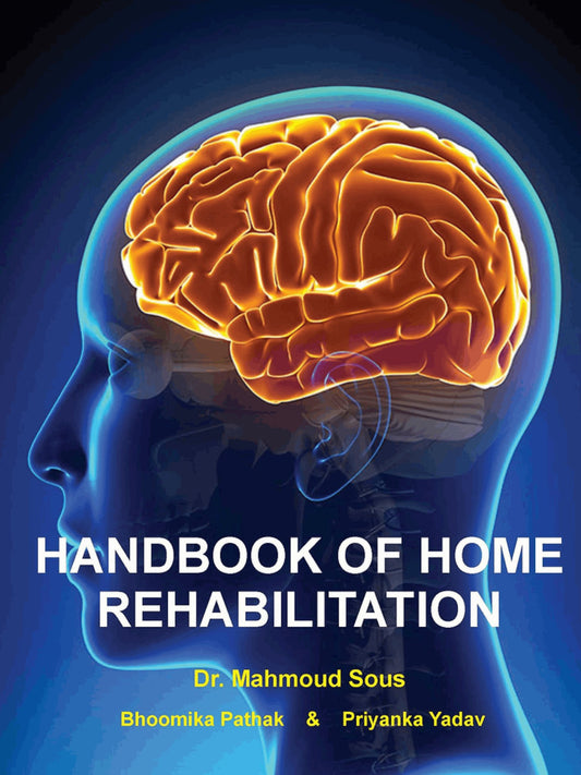 2001. Handbook of Home Rehabilitation - DrSous.Ca